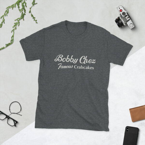 Bobby Chez Short-Sleeve Unisex T-Shirt - Image 3