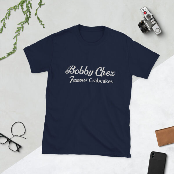 Bobby Chez Short-Sleeve Unisex T-Shirt - Image 2